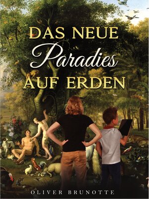 cover image of Das neue Paradies auf Erden